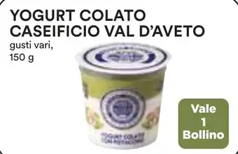 Coop Yogurt colato caseificio val d'aveto offerta