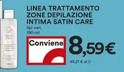 Coop Linea trattamento zone depilazione intima satin care offerta