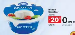 Carrefour Ricotta Carrefour offerta