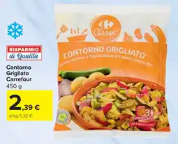 Carrefour Contorno Grigliato Carrefour offerta