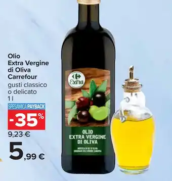 Carrefour Olio Extra Vergine di Oliva Carrefour offerta