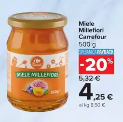 Carrefour Miele Millefiori Carrefour offerta