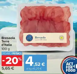 Carrefour Bresaola Terre d'Italia offerta