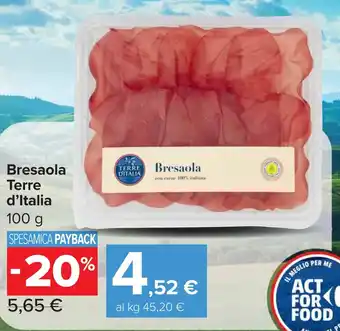 Carrefour Bresaola Terre d'Italia offerta