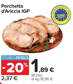 Carrefour Market Porchetta d'Ariccia IGP offerta