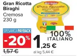 Carrefour Market Gran Ricotta Biraghi offerta