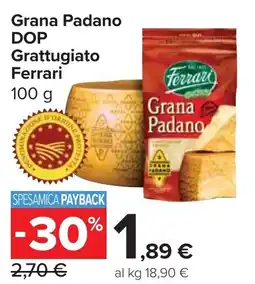 Carrefour Market Grana Padano DOP Grattugiato Ferrari offerta