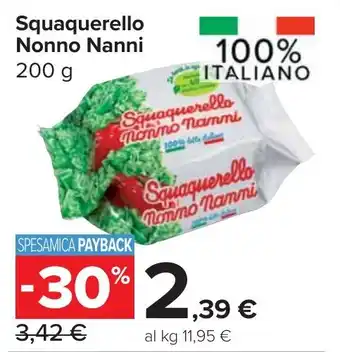 Carrefour Market Squaquerello Nonno Nanni offerta