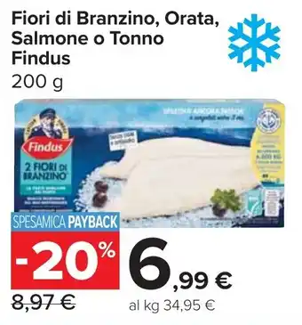 Carrefour Market Fiori di Branzino, Orata, Salmone o Tonno Findus offerta