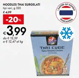 Bennet Noodles thai surgelati tipi vari, offerta