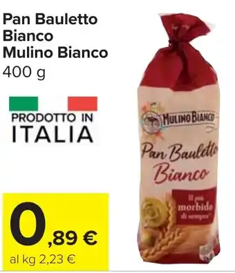 Carrefour Market Pan Bauletto Bianco Mulino Bianco offerta