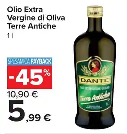 Carrefour Market Olio Extra Vergine di Oliva Terre Antiche offerta