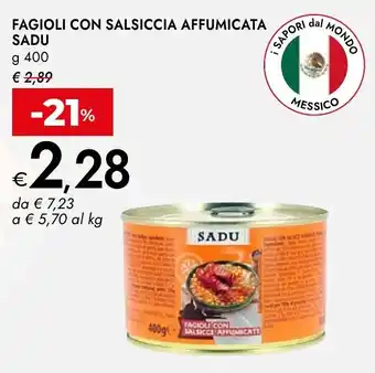 Bennet Fagioli con salsiccia affumicata sadu offerta