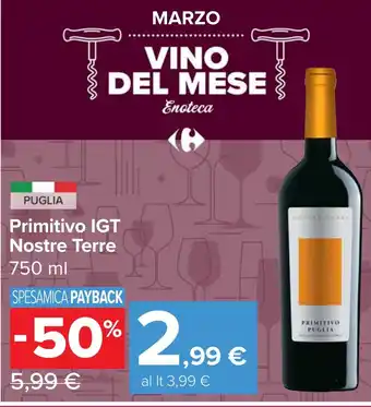 Carrefour Market Primitivo IGT Nostre Terre offerta