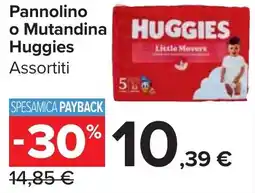 Carrefour Market Pannolino o Mutandina Huggies offerta