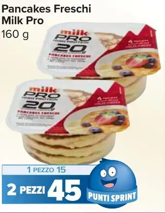 Carrefour Market Pancakes Freschi Milk Pro offerta