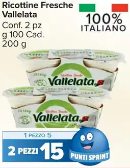 Carrefour Market Ricottine Fresche Vallelata offerta