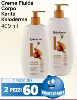 Carrefour Market Crema Fluida Corpo Karité Kaloderma offerta