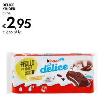 Bennet Delice kinder offerta