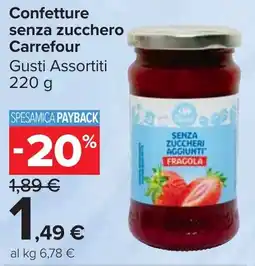 Carrefour Market Confetture senza zucchero Carrefour offerta