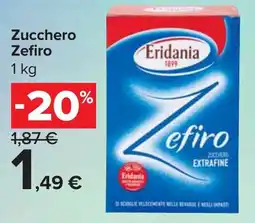 Carrefour Market Zucchero Zefiro offerta