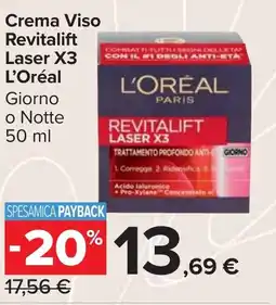 Carrefour Market Crema Viso Revitalift Laser X3 L'Oréal offerta