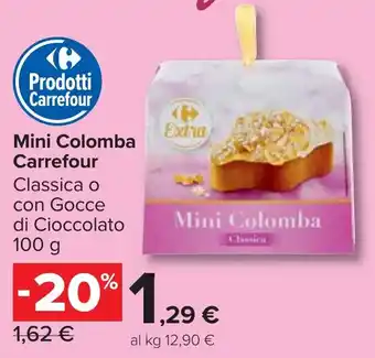 Carrefour Market Mini Colomba Carrefour offerta