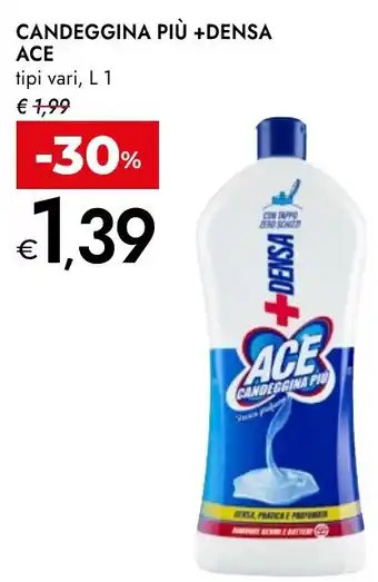 Bennet Candeggina più +densa ACE offerta