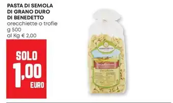 Pam Pasta di semola di grano duro di benedetto offerta