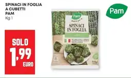 Pam Spinaci in foglia a cubetti PAM offerta