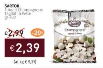 Prezzemolo e Vitale SARTOR Funghi Champignons Tagliati a Fette offerta