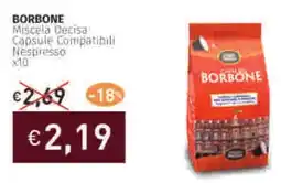 Prezzemolo e Vitale BORBONE Miscela Decisa Capsule Compatibili Nespresso x10 offerta