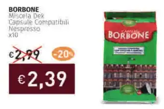 Prezzemolo e Vitale BORBONE Miscela Dek Capsule Compatibili Nespresso x10 offerta