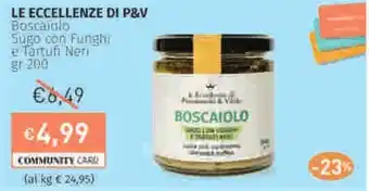 Prezzemolo e Vitale LE ECCELLENZE DI P&V Sugo con Funghi e Tartufi Neri offerta