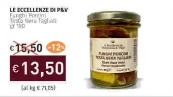 Prezzemolo e Vitale LE ECCELLENZE DI P&V Funghi Porcini Testa Nera Tagliati offerta