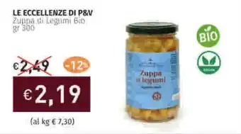 Prezzemolo e Vitale LE ECCELLENZE DI P&V Zuppa di Legumi Bio offerta