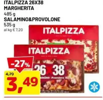 DPiù Italpizza margherita salamino&provolone offerta