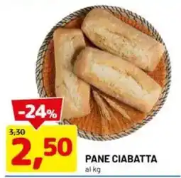 DPiù Pane ciabatta al kg offerta