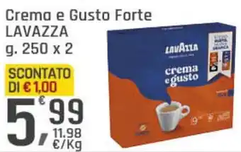 Supermercati Dok Crema e Gusto Forte LAVAZZA offerta