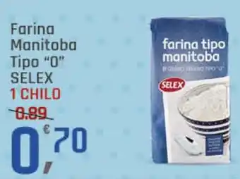 Supermercati Dok Farina Manitoba Tipo "0" SELEX offerta