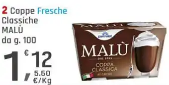 Supermercati Dok Coppe Fresche Classiche MALÙ offerta