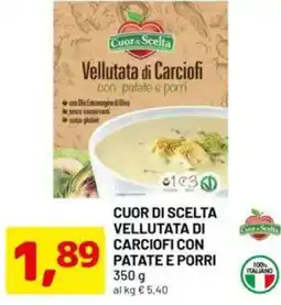 DPiù Cuor di scelta vellutata di carciofi con patate e porri offerta