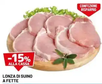 DPiù Lonza di suino a fette offerta