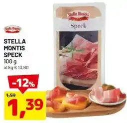 DPiù Stella montis speck offerta