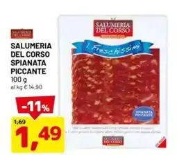 DPiù Salumeria del corso spianata piccante offerta