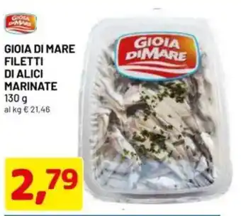 DPiù Gioia di mare filetti di alici marinate offerta