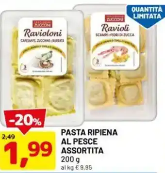 DPiù Pasta ripiena al pesce assortita offerta