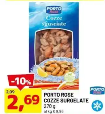 DPiù Porto rose cozze surgelate offerta