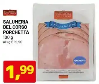 DPiù Salumeria del corso porchetta offerta