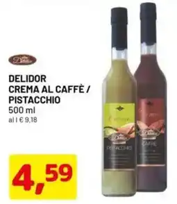 DPiù Delidor crema al caffè/ pistacchio offerta